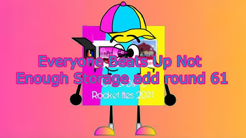 Everyone Beats Up Not Enough Storage add round 61