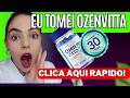 OZENVITTA EMAGRECE ? (SAIBA TUDO ) OZENVITTA COMPOSIÇÃO - OZENVITTA PREÇO - OZENVITTA