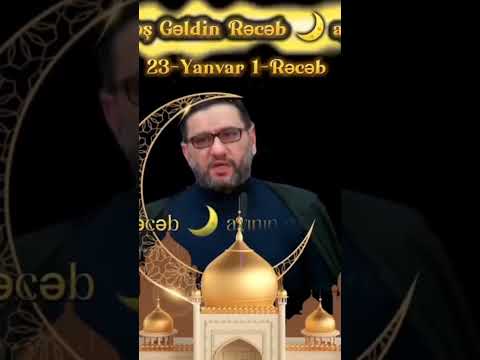 XOŞ GƏLDİN RƏCƏB AYI \\ HACI ŞAHİN \\ İSLAM TV