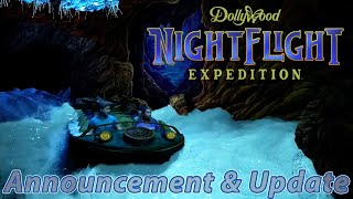 MOST Expensive Ride Ever Built at Dollywood! Night Flight Expedition |  Announcement & Update