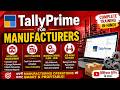 TallyPrime for Manufacturers (Hindi) | Inventory, BOM, Job Work & Cost Tracking | Complete Training