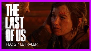 The Last of Us Part I Trailer (The Last of Us HBO Style)