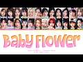 tripleS Baby Flower (Japanese Ver.) Lyrics (Color Coded Lyrics)