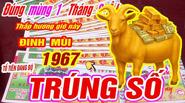 Đúng mùng 1 tháng 8 âm Tuổi Đinh Mùi 1967 thắp hương 3 giờ vàng tổ tiên dẫn lối trúng số cực giàu