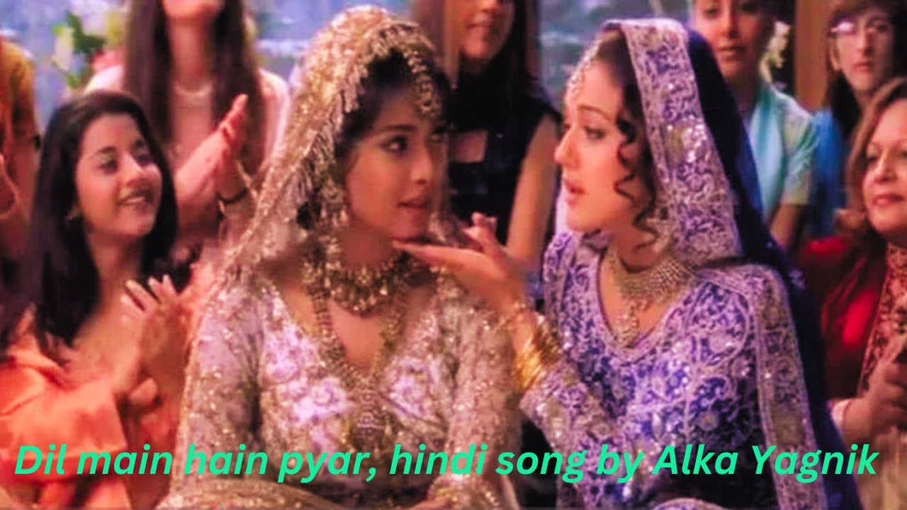 Dil main hai pyar, hindi song by Alka Yagnik - YouTube