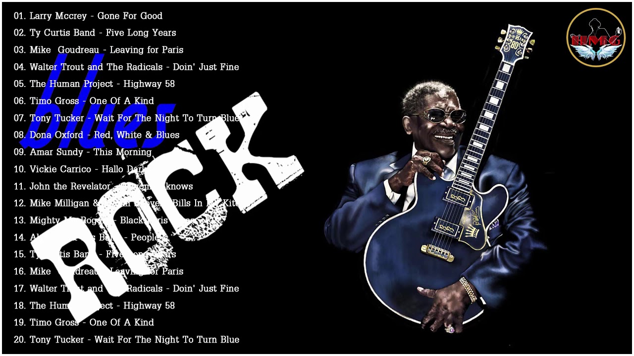 Download Relaxing Blues Music Rock Full Album 😍💖 B.B. King, Eric Clapton, Buddy Guy, John Mayall 😍💖