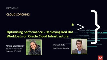 Cloud Coaching - Optimising performance - Deploying Red Hat Workloads on Oracle Cloud Infrastructure