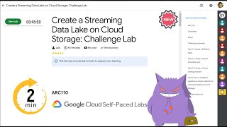 Create a Streaming Data Lake on Cloud Storage: Challenge Lab  | #2024 | #ARC110 |#qwiklabs