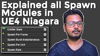 All Spawn Modules in UE4 Niagara Explained