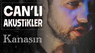 CAN MARKO - Kanasın Akustik (Sibel Can 1997) Resimi