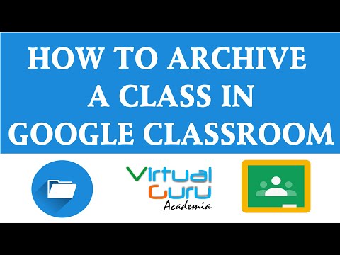Cara Arsip Kelas di Google Kelas | Google Tutorial Kelas Guru 2020
