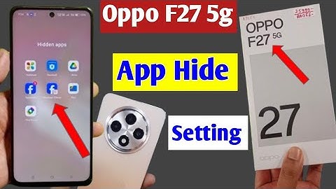 Oppo f27 5g app hide setting/oppo f27 5g me app hide kaise kare/how to hide apps in Oppo f27 5g