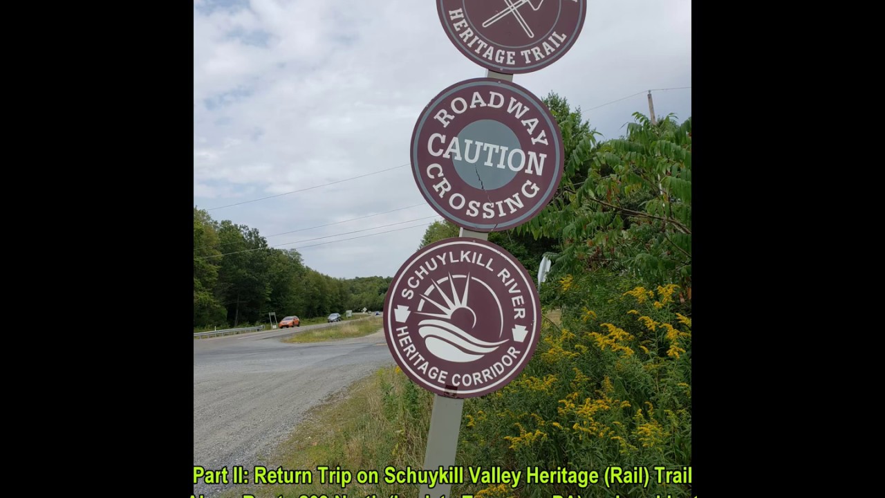 Part II Schuylkill Valley Heritage Rail Trail (Middleport to Tamaqua, Pennsylvania USA) YouTube
