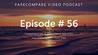 FareCompare Video Podcast - Episode 56