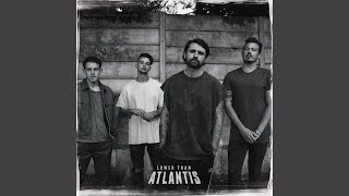 Video thumbnail of "Lower Than Atlantis - I Don't Want to Be Here Anymore"