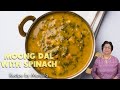 Moong Dal with Spinach | Moong Dal and Palak | Moong Dal with Spinach Recipe by Manjula