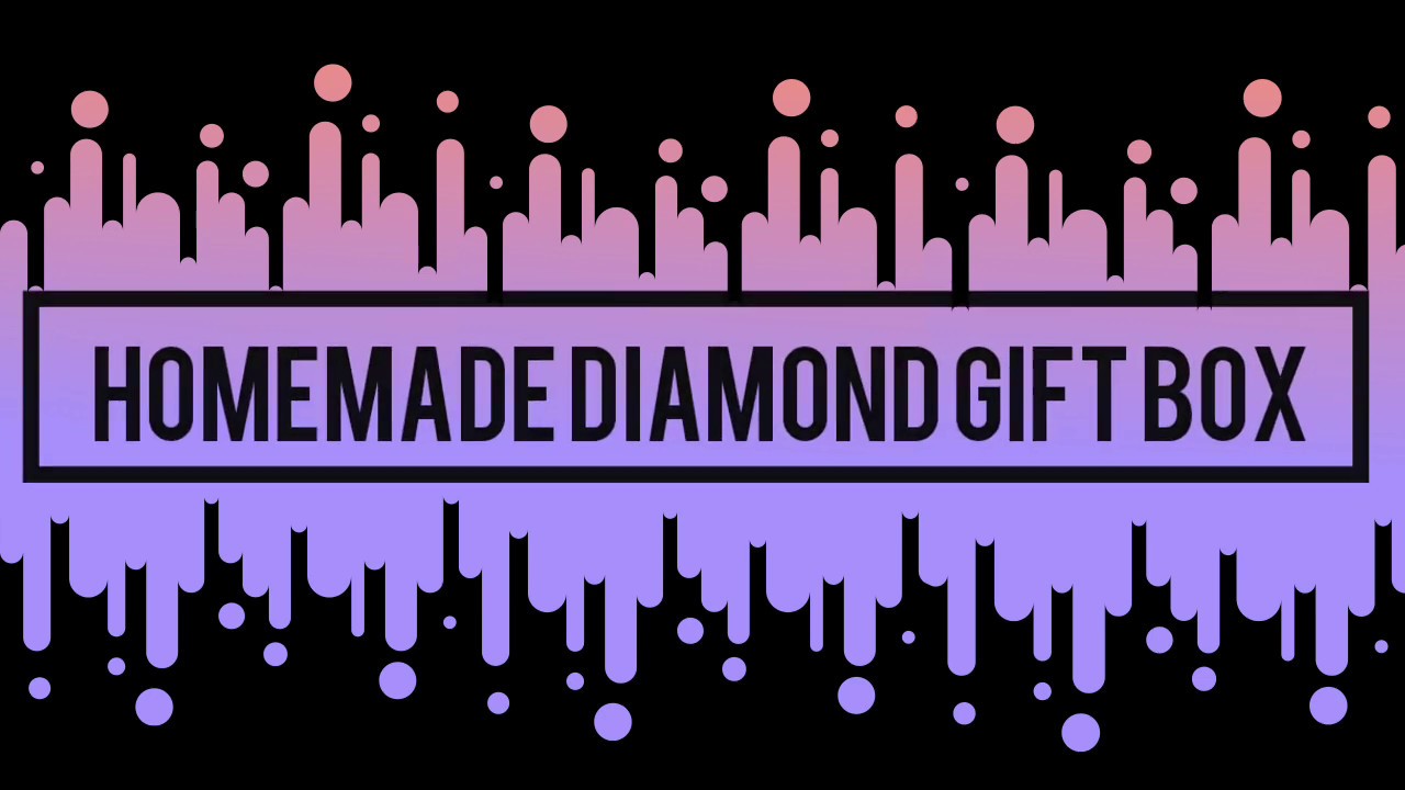 DIY Diamond Gift Box - YouTube