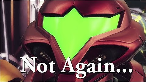 Not Again (Metroid Dread Spoilers)