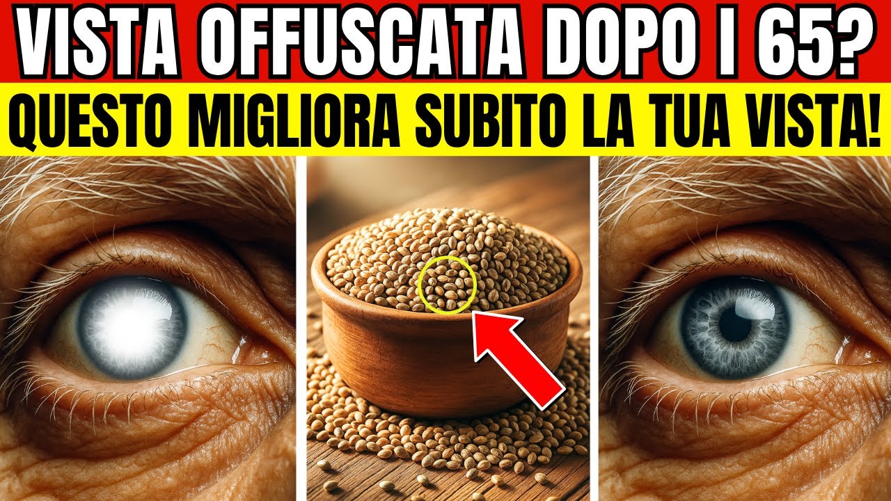 ANZIANI: Mangia QUESTO Seme per Proteggere i Tuoi Occhi e la Retina ...