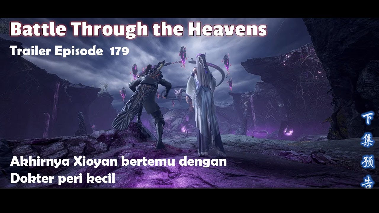 PREVIEW BATTLE THROUGH THE HEAVENS l EPISODE 179