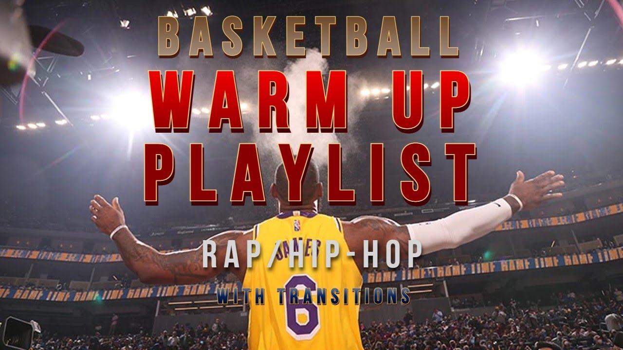 *CLEAN, 2022*  Basketball Warm Up Playlist/Mix, Hip/Hop & Rap for Pre-Game, Practice.