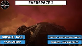 Everspace 2: Tutti i collezionabili - Deposito degli antichi (Zharkov) - Collectibles