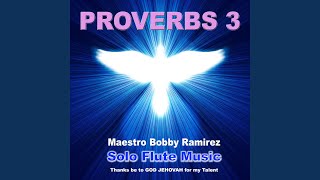 By His Knowledge the Depths Are Broken up: Proverbs 3-20 - Bobby Ramirez