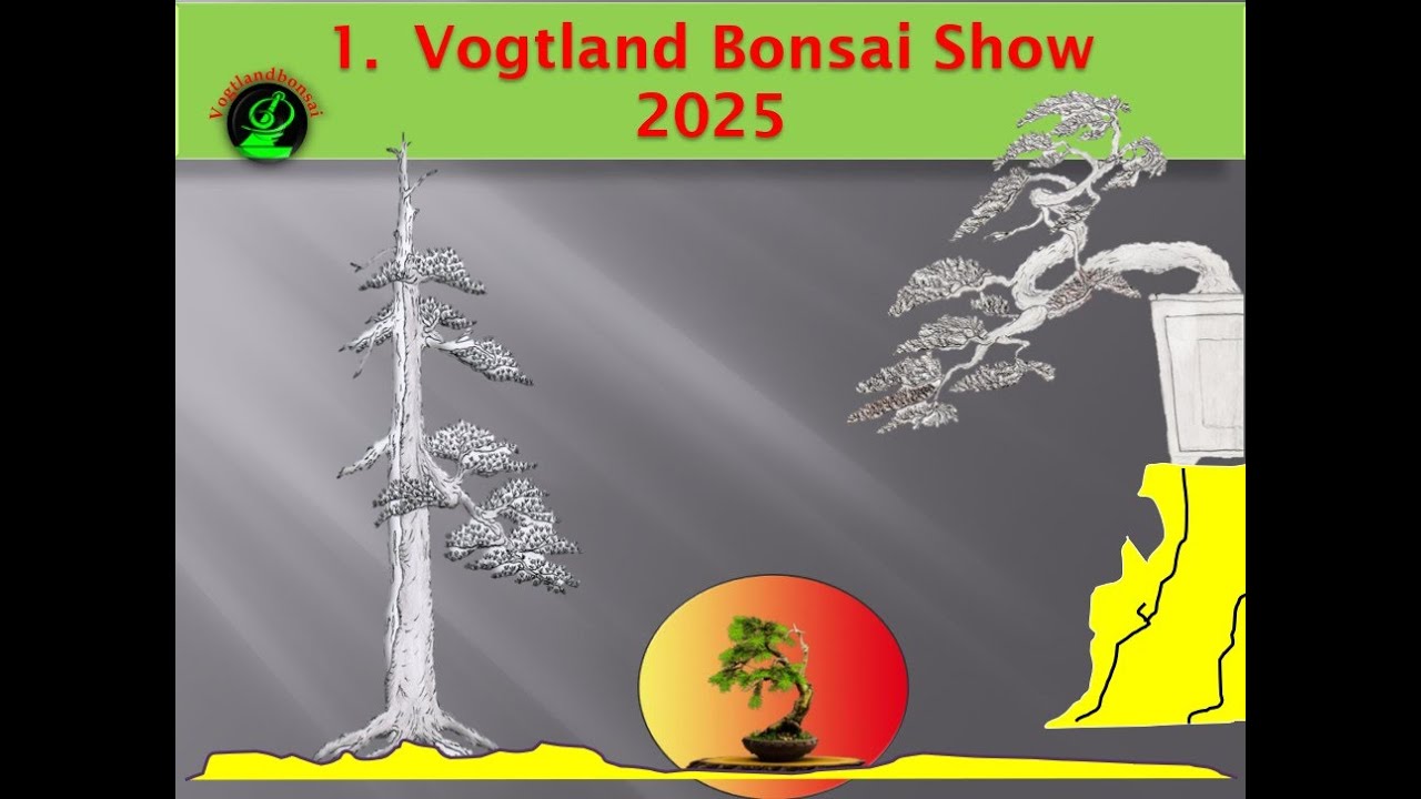 1.  Vogtland Bonsai Show 2025 in Reichenbach