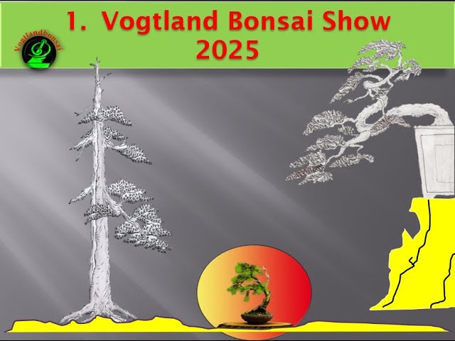 1. Vogtland Bonsai Show 2025 in Reichenbach - YouTube