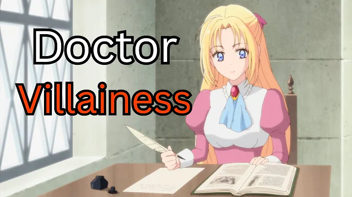 Villainess Is Executed But Reincarnates as a Doctor To Change The Future | Anime Recap Documentary - DayDayNews