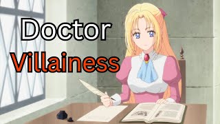 Villainess Is Executed But Reincarnates as a Doctor To Change The Future | Anime Recap Documentary