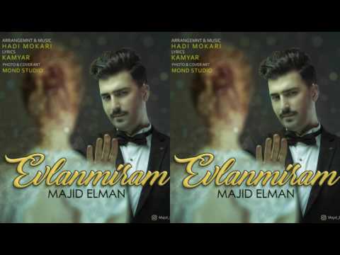 Mecid Elman - Evlenmirem 2017 | Yeni