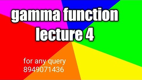 Property of gamma function lecture 4,integral calculus beta gamma function