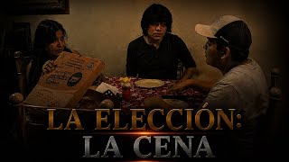 La Elección | La Cena | Escena Cortometraje 