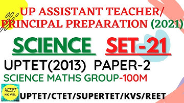assistant teacher preparation |uptet science previous year paper |up assistant teacher practice set