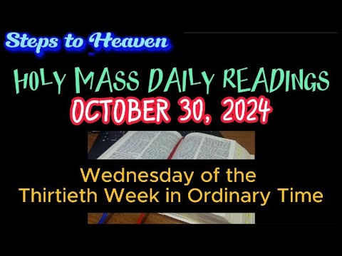 HOLY MASS DAILY READINGS | WEDNESDAY, OCTOBER 30, 2024 - YouTube