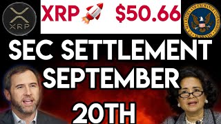 XRP NEW UPDATE: XRP SEC SETTLEMENT DATE SEPTEMBER 20TH: CTO AND CEO CONFIRMED THIS ✅