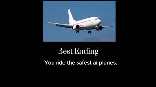 Airplanes All Endings