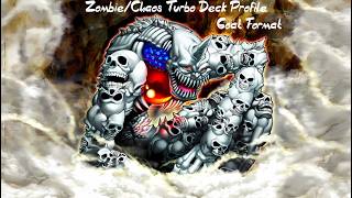 Zombie/Chaos Turbo Deck Profile (Goat Format) - YouTube