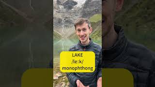 Pronouncing &quot;lake&quot;