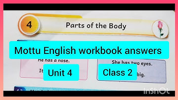 Unit 4 Parts of the body/Mottu English workbook answers/Ennum Ezhuthum 25-26 class 2