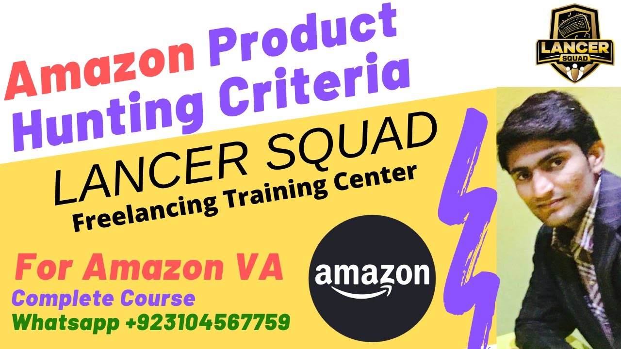 Lancer Squad Amazon Product Hunting Criteria