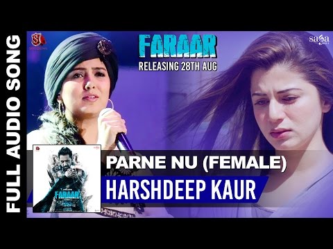 Harshdeep Kaur Songs | Parne Nu (Female Version) | Faraar | Gippy Grewal | Sad Songs