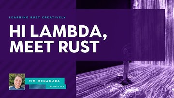 Rust on AWS Lambda Quickstart