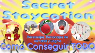 Como Conseguir Todo En Secrer Staycation. Personajes, Personajes de navidad y logros En español.