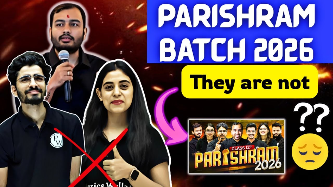 PW Parishram 2026 Batch Teachers 😓