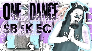⭐️ One Dance ⭐️ SB 5K Editing Contest ⭐️ fan video ⭐️ AutyNotNaughty VS ⭐️