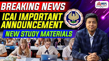 ICAI Important Announcement | New Study Materials | Mohit Agarwal
