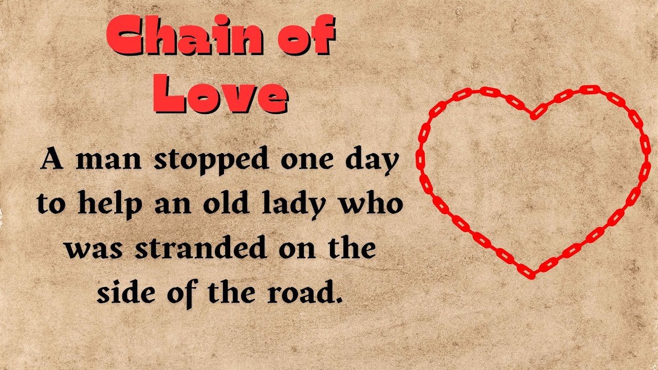 Chain Of Love ⭐ Level 1 ⭐ Learn English Through Story • Listening