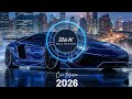 Car Music EDM Remix 2026 Night Drive Dance Party with Extreme Bass